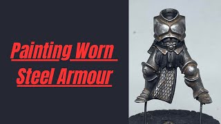 Painting Worn Steel Armour