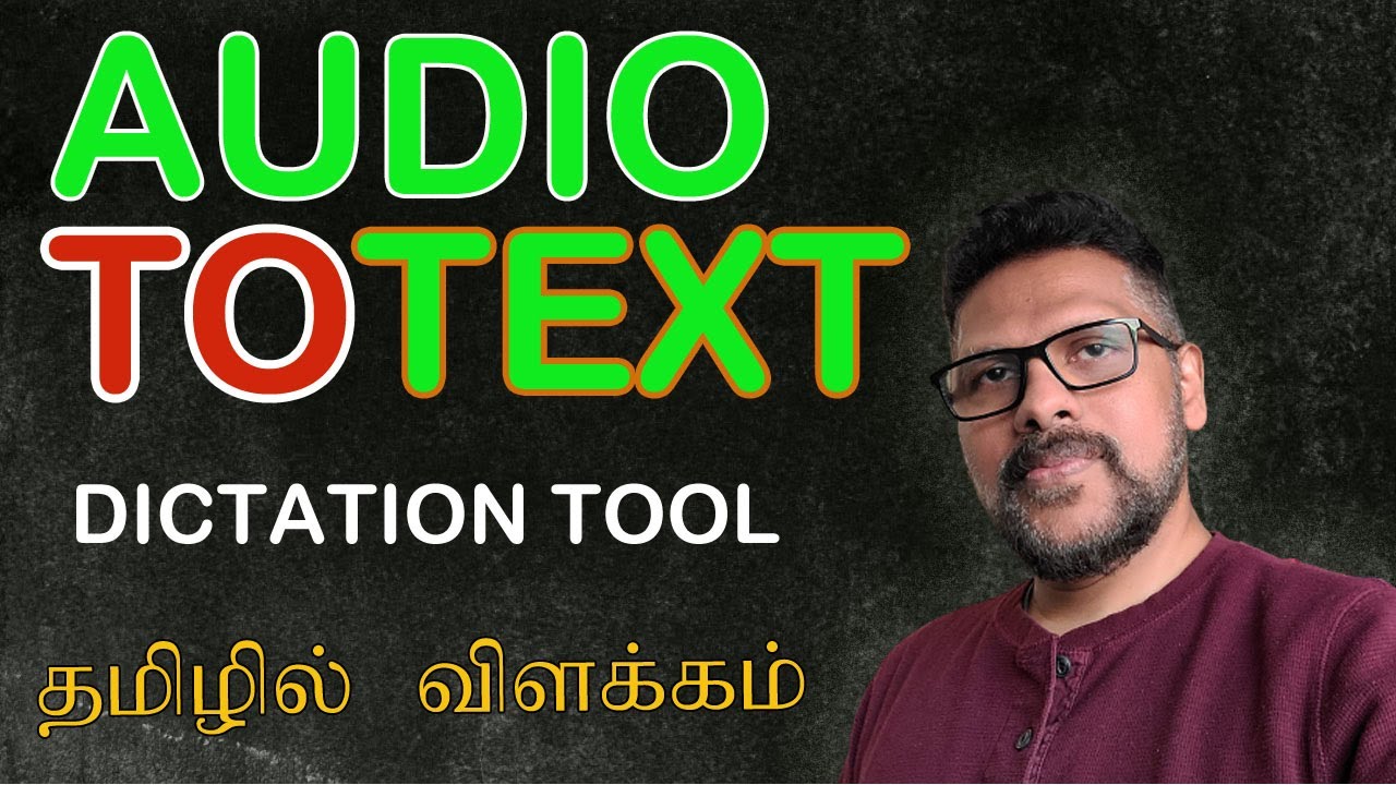 how-to-convert-audio-to-text-in-tamil