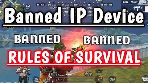 Rules of Survival BANNED IP DEVICE