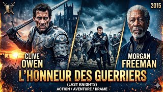 The Honor of Warriors: Full Action and Drama Movie Starring Clive Owen and Morgan Freeman