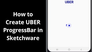 UBER ProgressBar in Sketchware || How to Create UBER ProgressBar in Sketchware ||