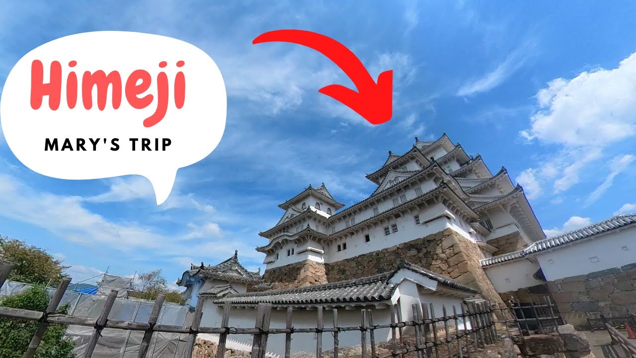 Mary's Trip Himeji Castle YouTube