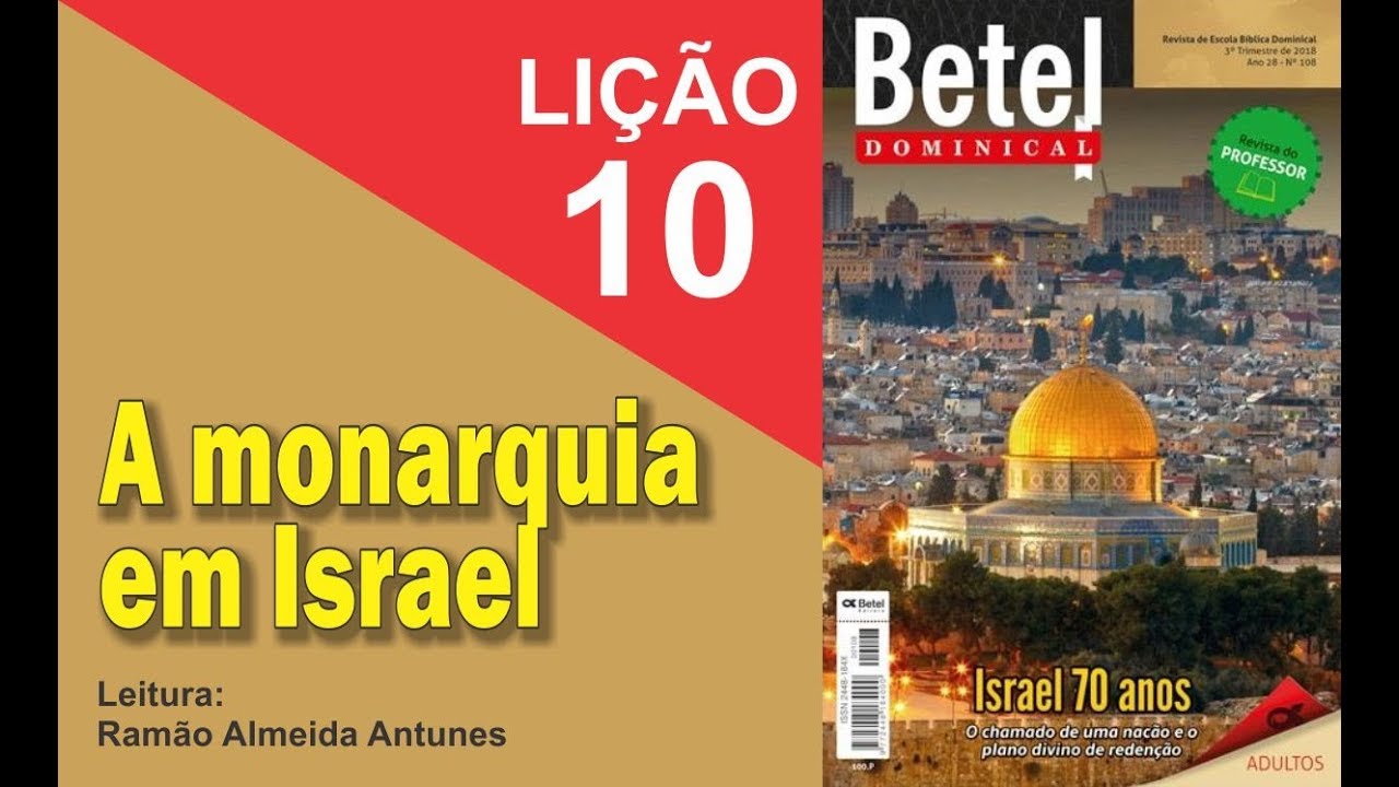 LIÇÃO 10 | A Monarquia em Israel - YouTube