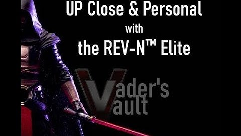 REV-N Elite review by Vader