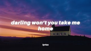 Good Neighbours - Home (Lyrics) 'darling won't you take me home?'