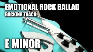 Emotional Rock Ballad Guitar Backing Track In E Minor chords