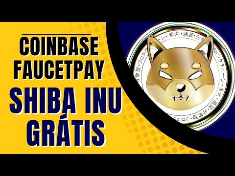 Faucet Pagando Na Faucetpay ou Coinbase Ganhe Shiba Inu,Bitcoin,Litecoin, etc...