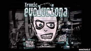 Video thumbnail of "TRONIC - Patriota"