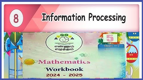 Information Processing,  CLASS-5, UNIT-8, MATHS, WORKBOOK ANSWERS
