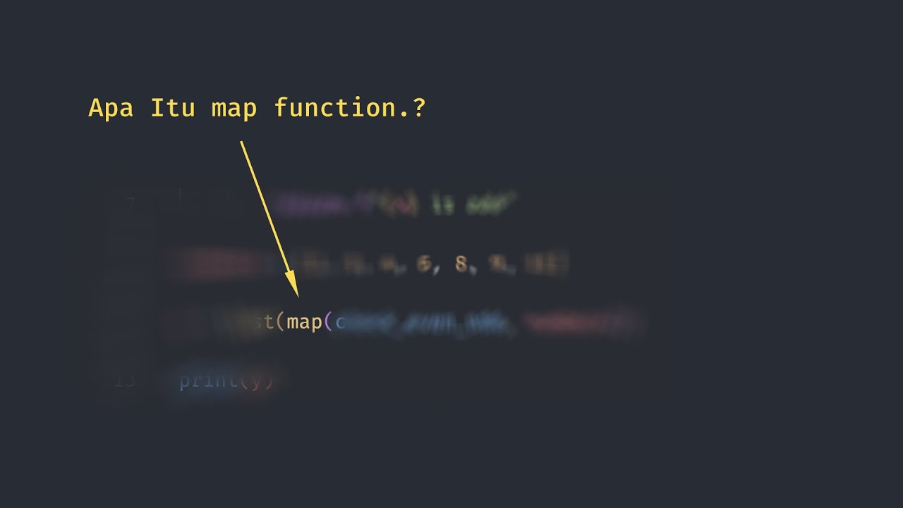 Penjelasan Map Function dalam Python - YouTube