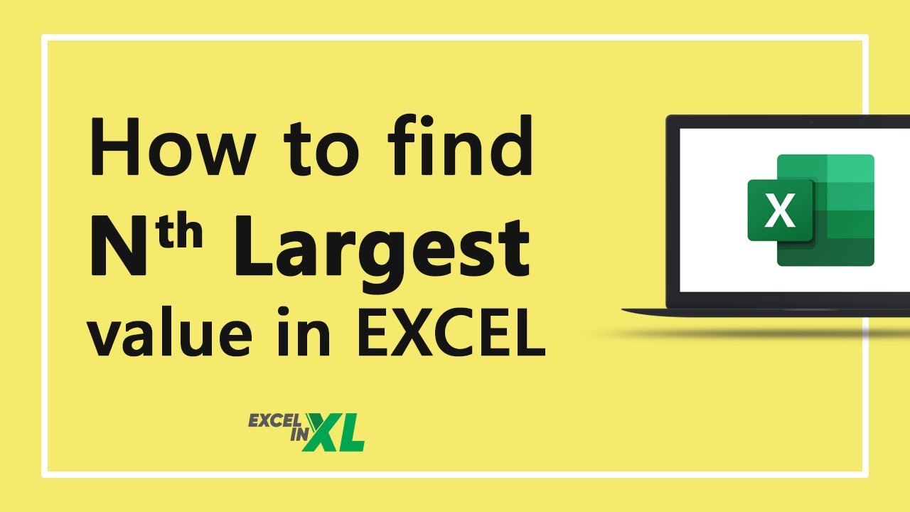 HowTo Find Nth Largest Value In MS Excel YouTube howto-find-nth-largest-value-in-ms-excel-youtube