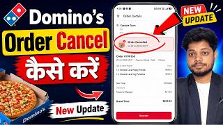 Domino s Order Cancel Kaise Kare How To Cancel Dominos Order Domino s per order kese cancel kare