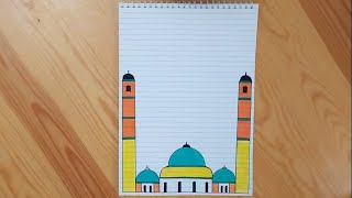 تزيين الدفاتر | تزيين الدفتر على شكل مسجد|رسومات لتزيين الدفاتر لرمضان | easy notebook border design