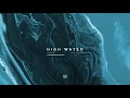 Miniature de la vidéo de la chanson High Water