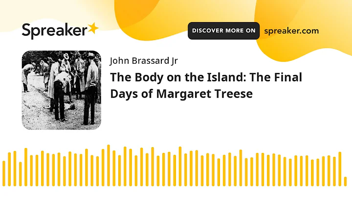 The Body on the Island: The Final Days of Margaret...