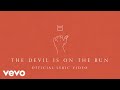 Casting Crowns - The Devil is on the Run (Official Lyric Video)