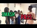 Smash or pass face to face  edition 1 kigali rwanda