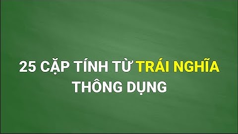 Luyện phát âm tiếng Nhật qua 25 cặp tính từ trái nghĩa thông dụng | Beni.vn