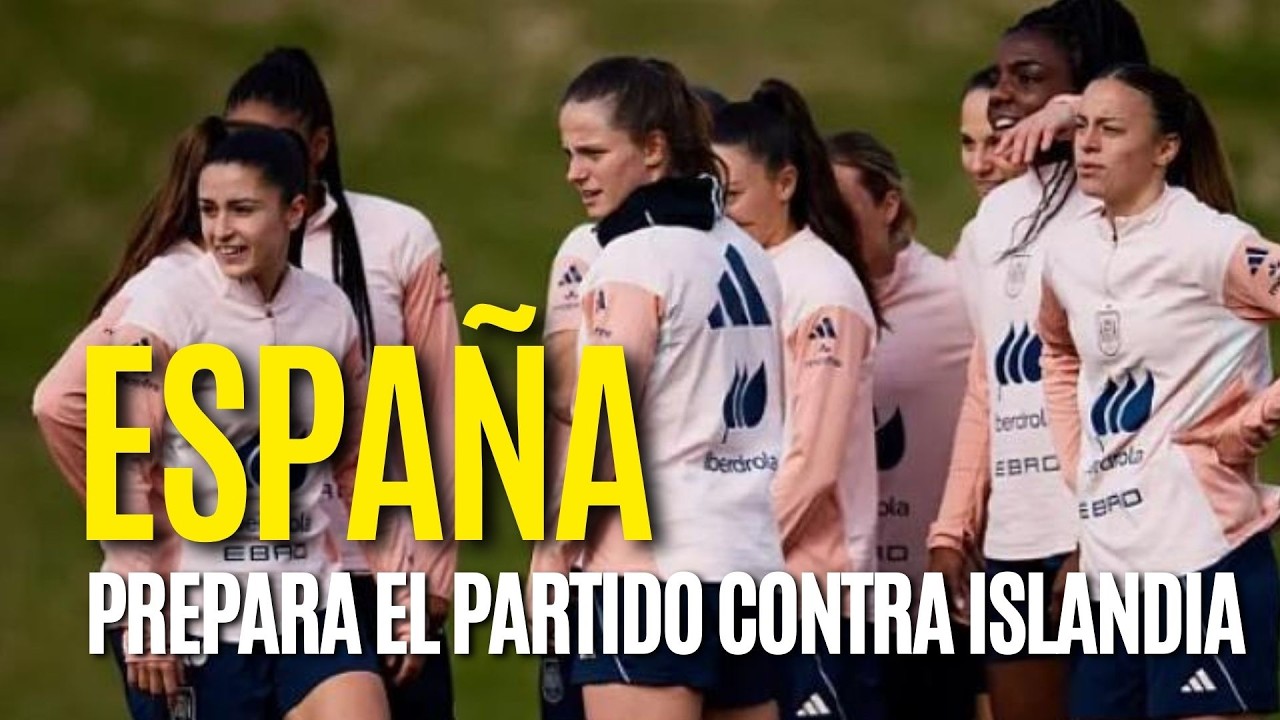SELECCIÓN ESPAÑOLA: España completa en Las Rozas el último entrenamiento antes de medirse a Islandia
