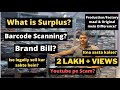 FIRST WAREHOUSE in INDIA to speak TRUTH😱  | What is SURPLUS? | Bill & Scanning? | Youtube scam?