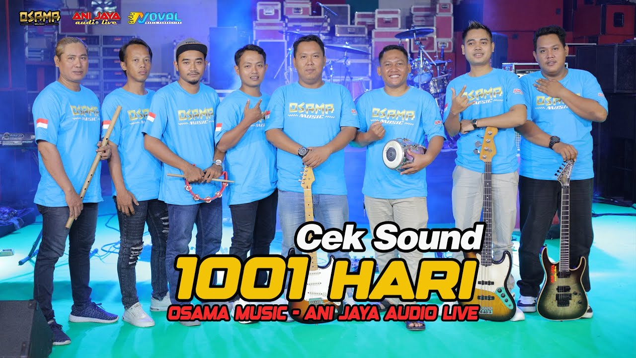 CEK SOUND 1001 HARI  - OSAMA MUSIK - ANIJAYA AUDIO LIVE - NOVAL PRODUCTION