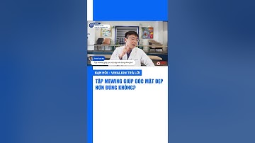 Tập mewing giúp góc mặt đẹp hơn đúng không? #nambuivinalign #niềngrăng #mewing