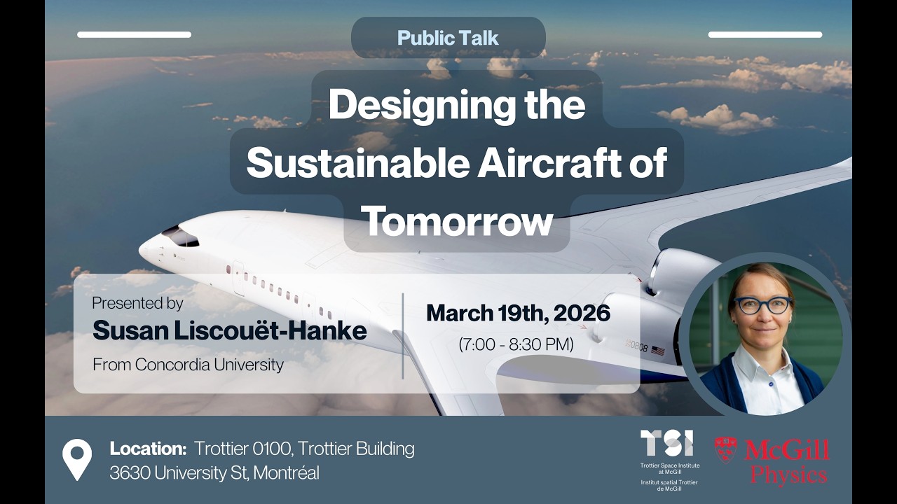 Physics Public Talk: Designing the Sustainable Aircraft of Tomorrow