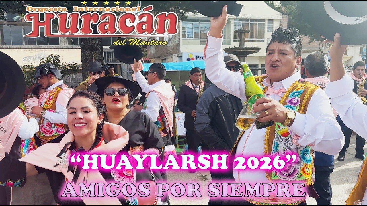 Primicias Huaylarsh 2026 en Huayucachi - Orquesta Huracán del Mantaro