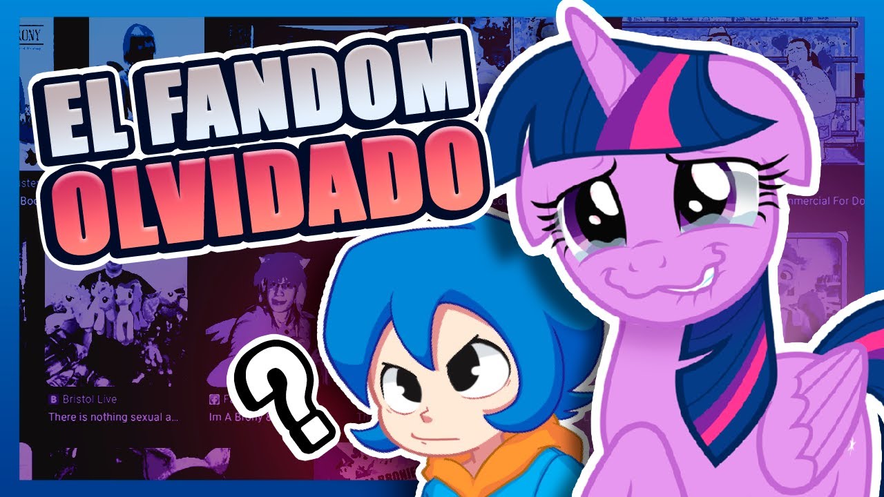 Nunca Habrá Otro FANDOM Como el BRONY