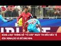 Hàng loạt thông số “tố cáo” ngày thi đấu siêu tệ của Ronaldo và Bồ Đào Nha