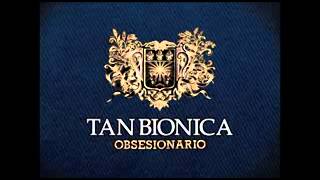 5   El Duelo   Tan Bionica   Obsesionario
