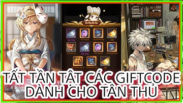 Tam Quốc Huyễn Tưởng: 3Q AFK | Tất tần tật các giftcode dành cho tân thủ và hướng dẫn nhập code