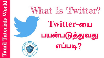 What is Twitter ? How to Use Tamil Tutorials_HD