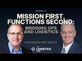 Mission First, Functions Second: Bridging Ops and Logistics with General (ret) Jim Slife