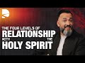 The 4 levels of relationship with the holy spirit  come holy spirit 