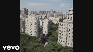 Vignette de la vidéo "Cícero - A Rua Mais Deserta (Pseudo Vídeo)"