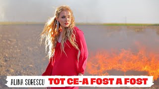 Alina Sorescu  - Tot ce-a fost a fost I Official video