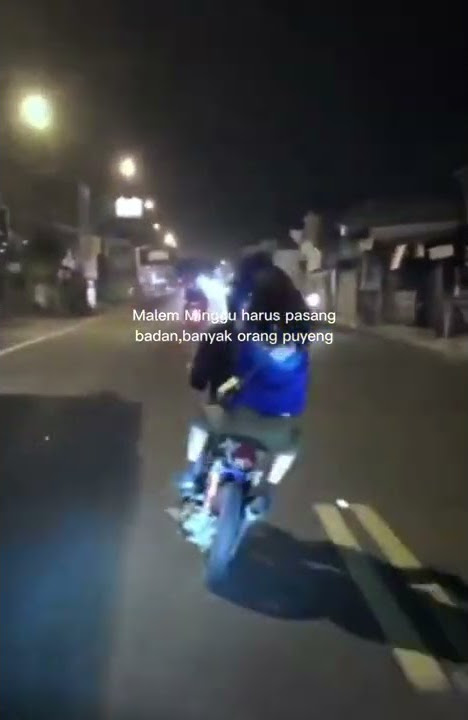 story'wa30dtk keren || XTC INDONESIA 🇪🇪🇮🇩 || sexy road back to culture fighters the kinggbee🐝