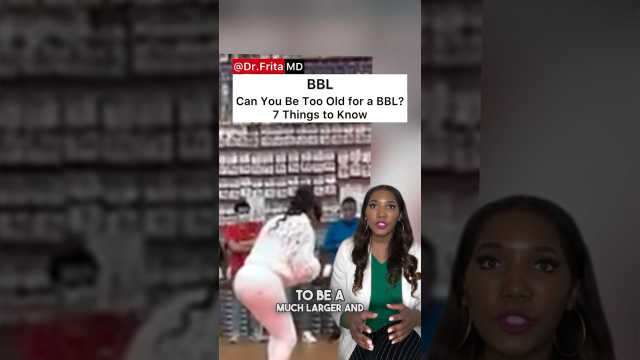 How Old Is Too Old For BBL Surgery? 7 Facts & Red Flags That Could Save Your Life