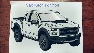 #15 How to Draw SUV (Car) |Ford F-150 Raptor| Step by step easily 😊 #15 How to Draw SUV (Car) |Ford F-150 Raptor| Step by step easily 😊