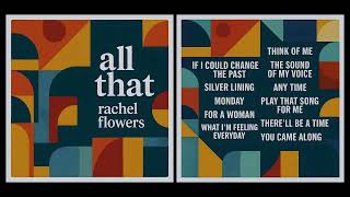 What I'm Feeling Everyday - Rachel Flowers