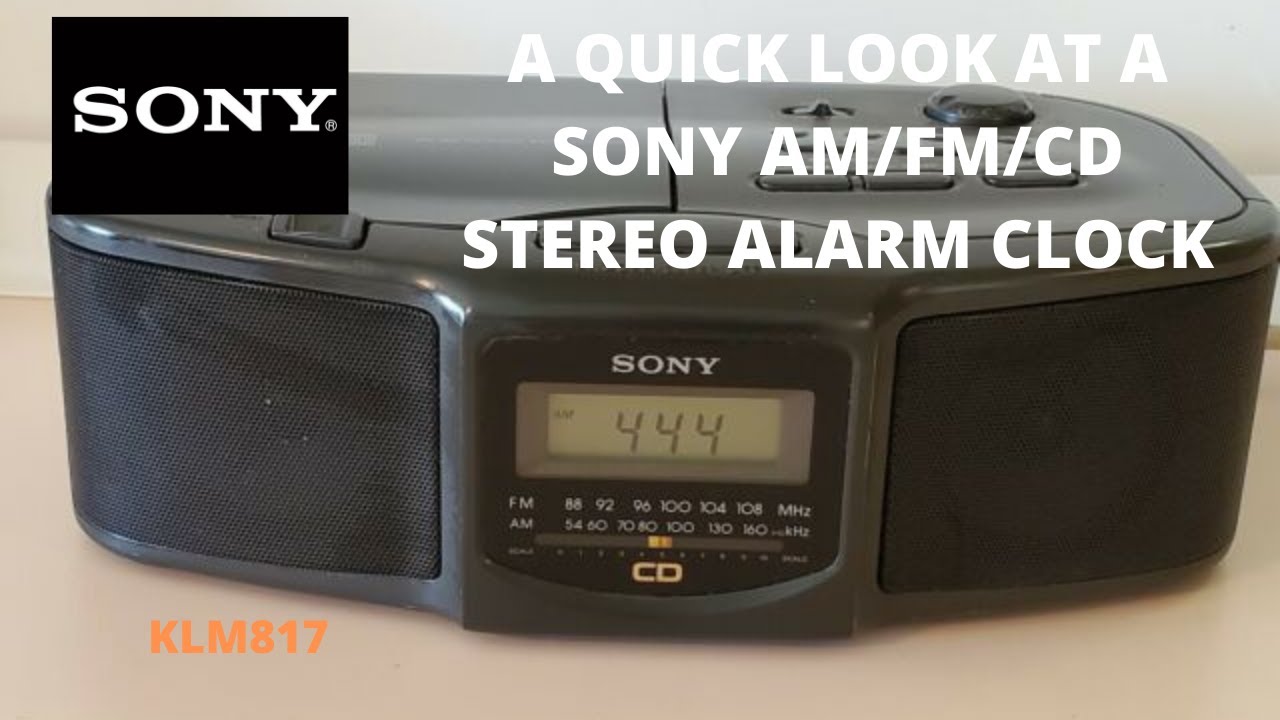 A look at a Sony AM/FM/CD alarm clock radio YouTube