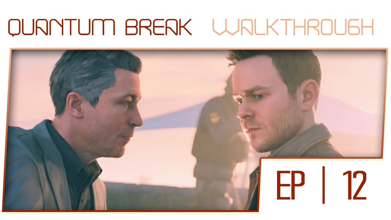 Quantum Break Walkthrough Act 2 Junction 100 Collectibles YouTube quantum-break-walkthrough-act-2-junction-100-collectibles-youtube