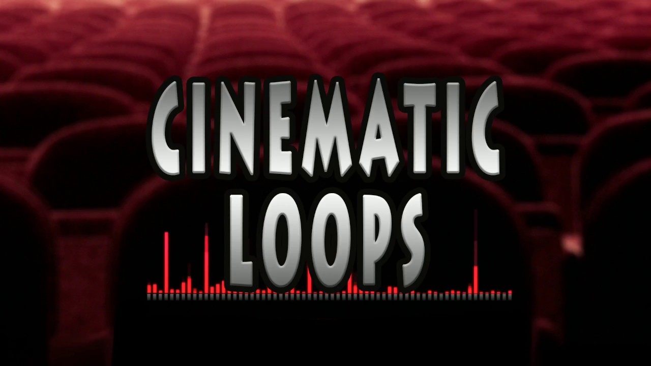 Cinematic Loops (Royalty Free MusicPack)