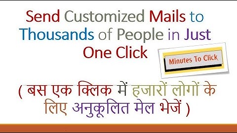 Automated: Send Customized bulk emails in just one Click using VBA and Outlook.
