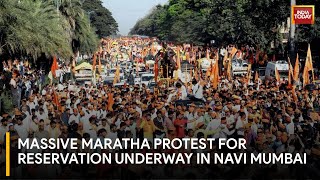 Maratha Community Stages Massive Protest In Mumbai, Demands Reservation | India Today News