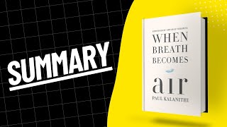 When Breath Becomes Air Summary in English