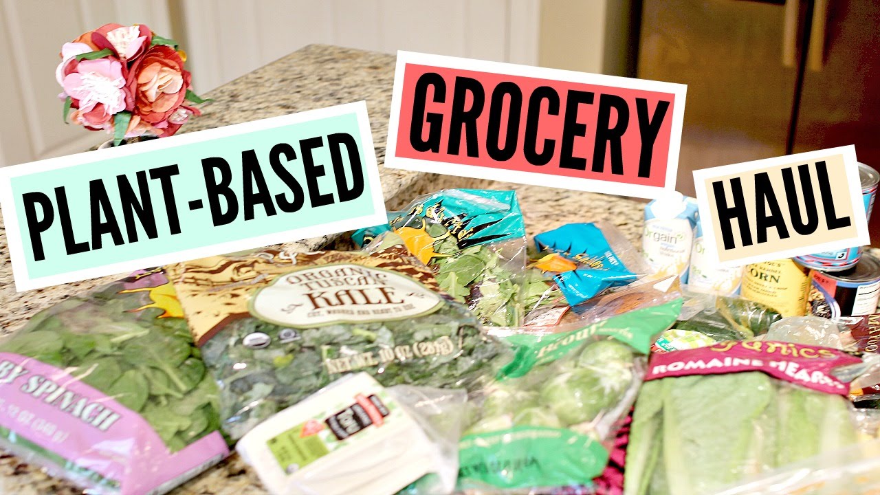 Plant-based Grocery Haul | NaturallyNina - YouTube