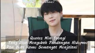 Kata - Kata Motivasi Min Yoongi (Suga BTS)