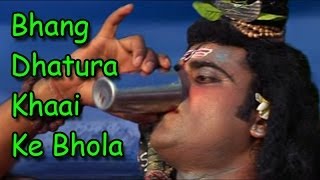 Watch the latest bholebaba nagpuri song _ "bhang dhatura khaai ke
bhola" song: bhang bhola album: mast bhole baba singer: umesh music
d...